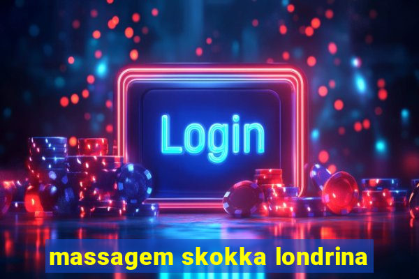 massagem skokka londrina